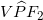 V\widehat{P}F_2
