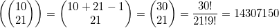 \displaystyle \left( \left( \begin{matrix}10 \\21 \\\end{matrix} \right) \right)=\left( \begin{matrix}10+21-1 \\21 \\\end{matrix} \right)=\left( \begin{matrix}30 \\21 \\\end{matrix} \right)=\frac{30!}{21!9!}=14307150