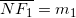 \overline{NF_1}=m_1