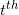t^{th}