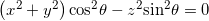 \left( {{x^2} + {y^2}} \right){\cos ^2}\theta - {z^2}{\sin ^2}\theta = 0