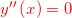 y''\left( x \right)=0