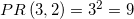 PR\left( 3,2 \right)={{3}^{2}}=9